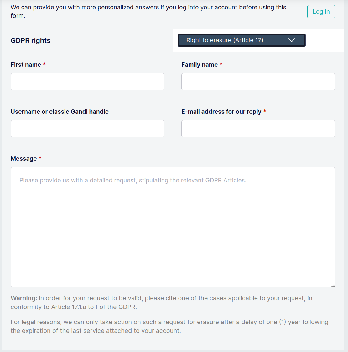 Screenshot from the Gandi.net erasure request form, which warns you, among other things, that 'For legal reasons, we can only take action on such a request for erasure after a delay of one (1) year following the expiration of the last service attached to your account'.